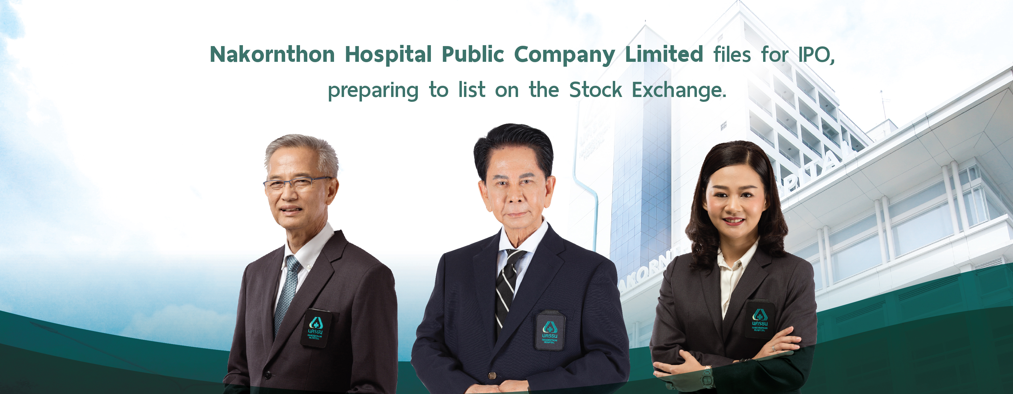 "Nakornthon Hospital Public Company Limited" files for IPO, preparing to list on the Stock Exchange